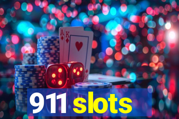 911 slots